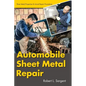 Automobile Sheet Metal Repair - Hardcover
