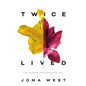 Twice Lived - Paperback