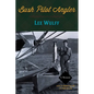 Bush Pilot Angler - Paperback