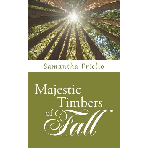 Majestic Timbers of Fall - Paperback