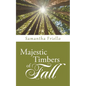 Majestic Timbers of Fall - Paperback