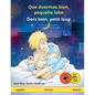 Que duermas bien, pequeño lobo - Dors bien, petit loup (español - francés) - Paperback