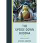 The Upside-Down Buddha: Parables & Fables - Paperback
