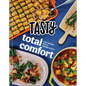 Tasty Total Comfort: Cozy Recipes with a Modern Touch: An Official Tasty Cookbook - Hardcover