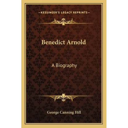 Benedict Arnold: A Biography - Paperback