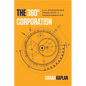 The 360° Corporation: From Stakeholder Trade-Offs to Transformation - Hardcover