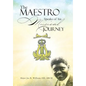 The Maestro Speaks of His Musical Journey - Hardcover