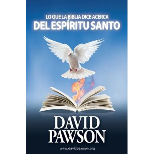 Lo Que La Biblia Dice Acerca del Espíritu Santo - Paperback