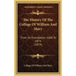 The History Of The College Of William And Mary: From Its Foundation, 1660 To 1874 (1874) - Hardcover
