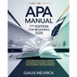 APA Manual 7th Edition for Beginners: The Ultimate Guide to Perfect Formatting, Accurate Citations, and Academic Writing Mastery - Paperback