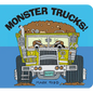 Monster Trucks! - Board Book