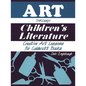 Art Through Children's Literature: Creative Art Lessons for Caldecott Books - Paperback