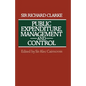 Public Expenditure, Management and Control: The Development of the Public Expenditure Survey Committee (Pesc) - Paperback