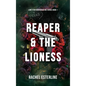 Reaper & The Lioness - Hardcover