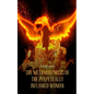 The Metamorphosis of The Perpetually Inflamed Woman - Paperback