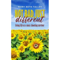 Not Bad, Just Different - Paperback