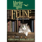 Murder Most Feline: Cunning Tales of Cats and Crime - Paperback