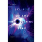 Eclipse of the Mourning Star: A Memoir - Hardcover