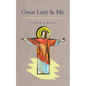 Great Lent and Me - Paperback
