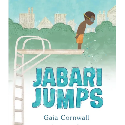 Jabari Jumps: (A Motivational Story of Courage, Overcoming Fear, and Building Confidence - For Kids Ages 4-8) - Hardcover