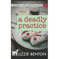 A Deadly Practice - Paperback