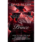 Predator or Prince: How to Find the Man of Your Dreams, Not Your Nightmares - Paperback