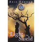 Light of the Shield: The Kyrennei Series Book Six - Paperback