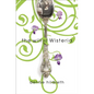 The Will of Wisteria - Paperback