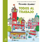 Todos Al Trabajo -V2* - Paperback