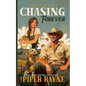 Chasing Forever: The Owens (Plain Daisy Ranch Book 4) - Paperback
