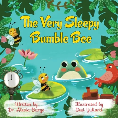 The Very Sleepy Bumble Bee - Paperback