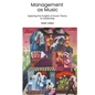 Management as Music: Applying the Insights of Music Theory to Leadership - Paperback