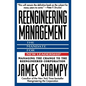 Reengineering Management: Mandate for New Leadership, the - Paperback