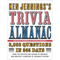 Ken Jennings's Trivia Almanac: 8,888 Questions in 365 Days - Hardcover