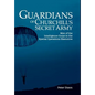 Guardians of Churchill's Secret Army: Men of the Intelligence Corps in the Special Operations Executive - Hardcover
