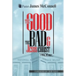 The Good, The Bad and Jesus Christ: I tell it all - Paperback