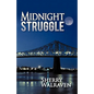 Midnight Struggle - Paperback