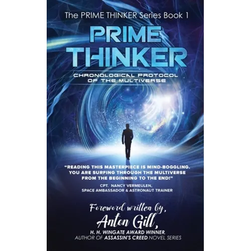 Prime Thinker: Chronological Protocol of the Multiverse - Paperback