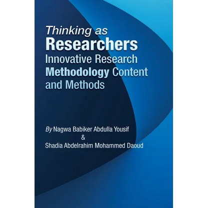 Thinking as Researchers Innovative Research Methodology Content and Methods - Paperback