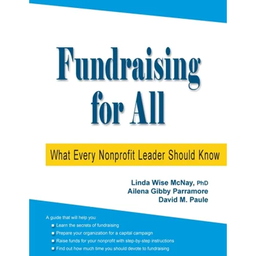 Fundraising for All: What Every Nonprofit Leader Should Know - Paperback