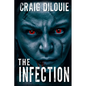 The Infection - Paperback