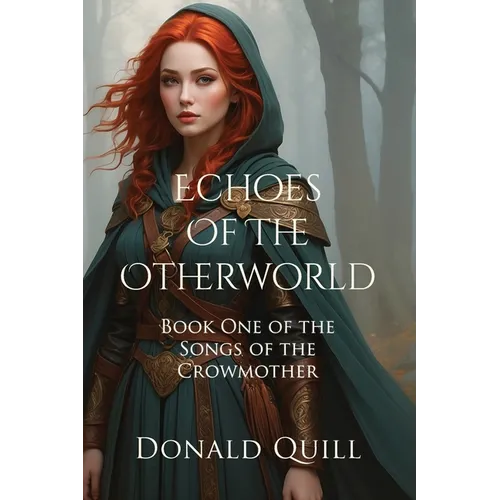 Echoes of the Otherworld - Paperback