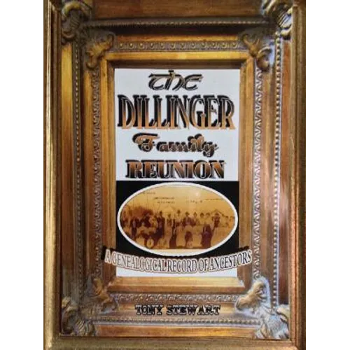 The Dillinger Family Reunion - Paperback