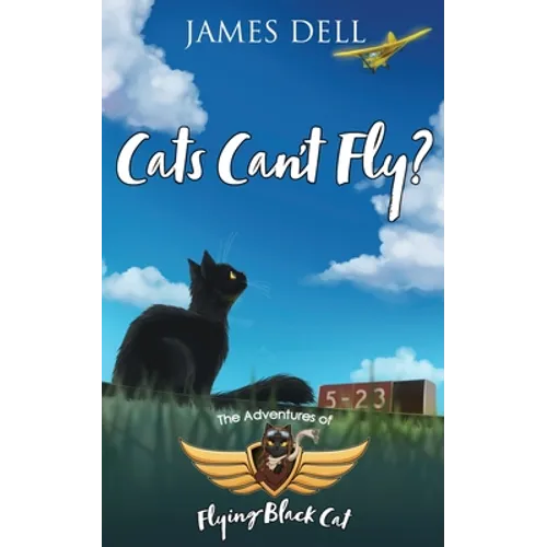 Cats Can't Fly? - Paperback