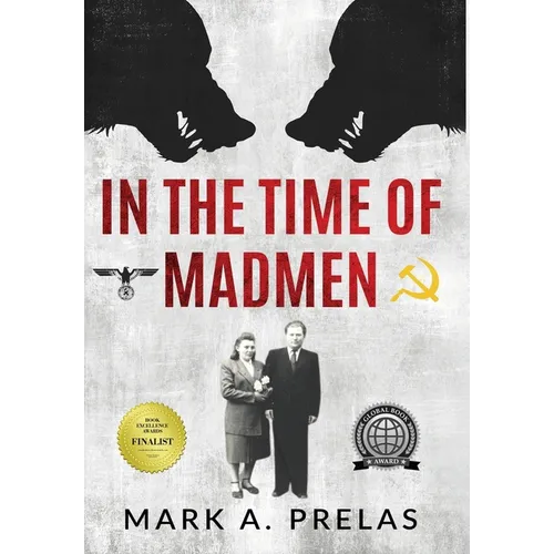 In the Time of Madmen - Hardcover