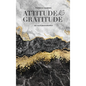 Attitude and Gratitude - Hardcover