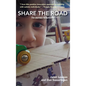 Share the Road: The Journey to Autistry - Hardcover