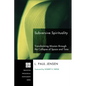 Subversive Spirituality: Transforming Mission Through the Collapse of Space and Time - Hardcover