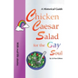 Chicken Caesar Salad for the Gay Soul - Paperback