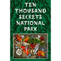 Ten Thousand Secrets National Park - Paperback